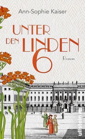 Unter den Linden 6 von Kaiser,  Ann-Sophie