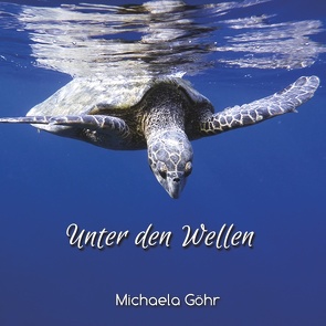 Unter den Wellen von Göhr,  Michaela