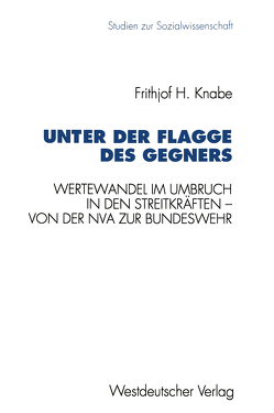 Unter der Flagge des Gegners von Knabe,  Frithjof H.