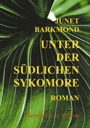 Unter der südlichen Sykomore von Barkmond,  Junet