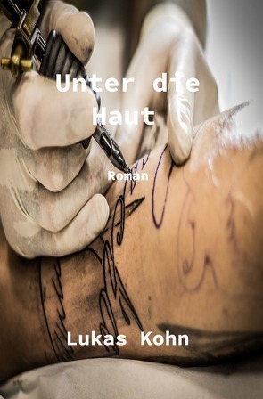 Unter die Haut von Kohn,  Lukas