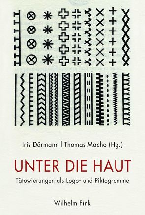 Unter die Haut von Daermann,  Iris, Elm,  Susanna, Frank,  Michael C., Gustafson,  Mark, Kappel,  Kai, Kumschick,  Susanna, Macho,  Thomas, Roethe,  Anna L., Wittmann,  Ole