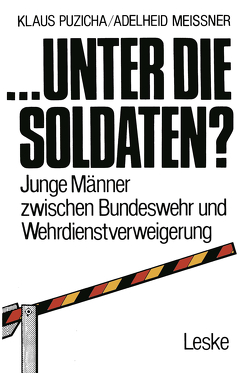 … unter die Soldaten? von Puzicha,  Klaus