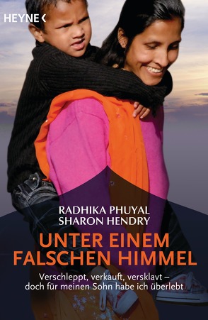 Unter einem falschen Himmel von Hendry,  Sharon, Krug,  Michael, Phuyal,  Radhika