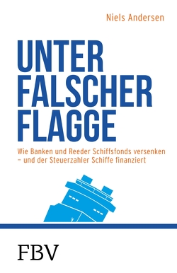 Unter falscher Flagge von Andersen,  Niels