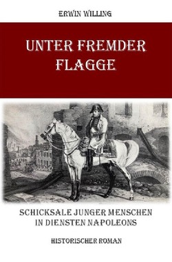 Unter fremder Flagge von Willing,  Erwin