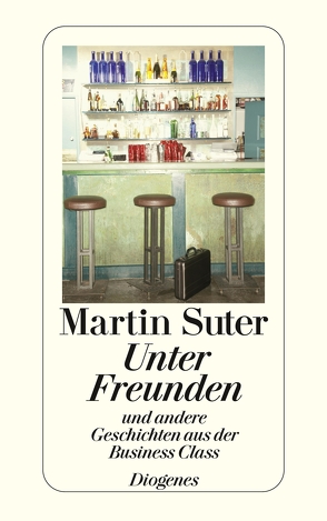 Unter Freunden von Suter,  Martin
