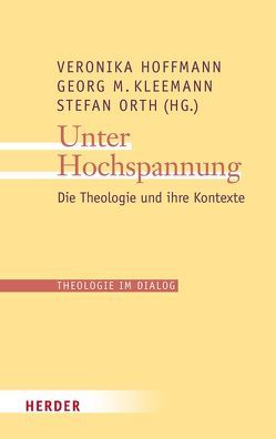 Unter Hochspannung von Anderwald,  Andrzej, Bogner,  Daniel, Broer,  Ingo, Deselaers,  Paul, Feiter,  Reinhard, Hoffmann,  Veronika, Kleemann,  Georg M., Kleymann,  Siegfried, Melis,  Viola van, Mensink,  Dagmar, Orth,  Stefan, Rohner,  Martin, Werbick,  Jürgen