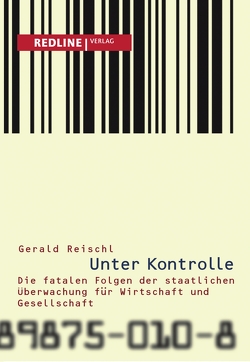 Unter Kontrolle von Reischl,  Gerald