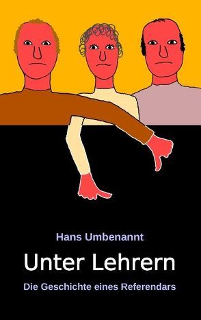 Unter Lehrern von Umbenannt,  Hans