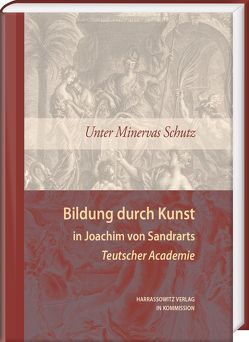 Unter Minervas Schutz von Kleinbeck,  Julia, Ott,  Carolin, Posselt,  Christina, Schäfer-Arnold,  Saskia, Schreurs,  Anna