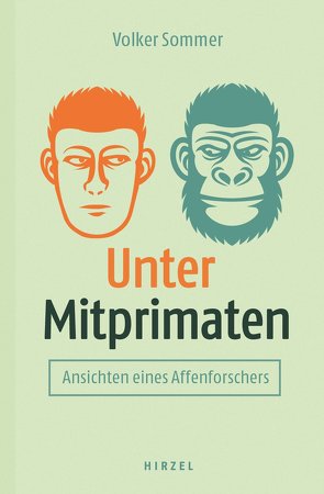 Unter Mitprimaten von Sommer,  Volker