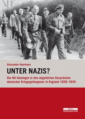 Unter Nazis? von Hoerkens,  Alexander W.