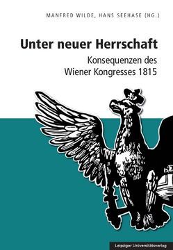 Unter neuer Herrschaft von Seehase,  Hans, Wilde,  Manfred