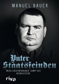 Unter Staatsfeinden von Bauer,  Manuel