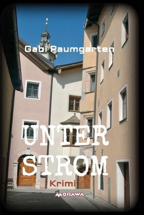 UNTER STROM von Paumgarten,  Gabi