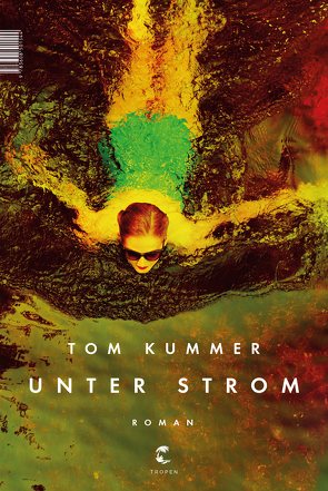 Unter Strom von Kummer,  Tom