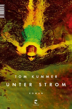 Unter Strom von Kummer,  Tom