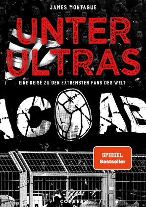 Unter Ultras von Montague,  James, Scheer,  Sven