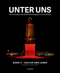 Unter uns Band II: Kultur und Leben von Mueller,  Werner