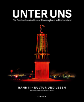 Unter uns Band II: Kultur und Leben von Mueller,  Werner