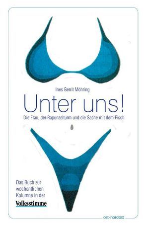 Unter uns! von Möhring,  Ines G