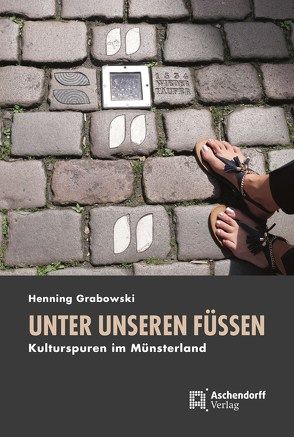 Unter unseren Füßen von Grabowski,  Henning