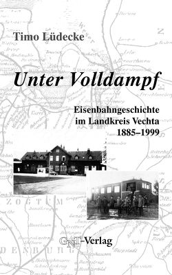 Unter Volldampf von Lüdecke,  Timo