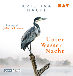 Unter Wasser Nacht von Hauff,  Kristina, Nachtmann,  Julia