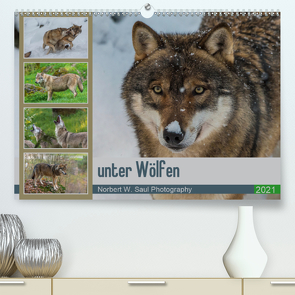 unter WölfenCH-Version (Premium, hochwertiger DIN A2 Wandkalender 2021, Kunstdruck in Hochglanz) von W. Saul,  Norbert