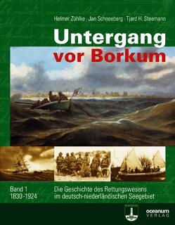 Untergang vor Borkum von Heimatverein Insel Borkum e.V., Schneeberg,  Jan, Steemann,  Tjard H., Zühlke,  Helmer