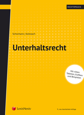 Unterhaltsrecht von Kolmasch,  Wolfgang, Schwimann,  Michael