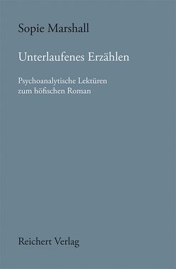 Unterlaufenes Erzählen von Marshall,  Sophie