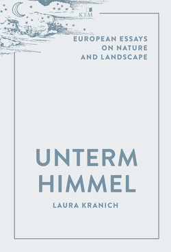 Unterm Himmel von Kranich,  Laura