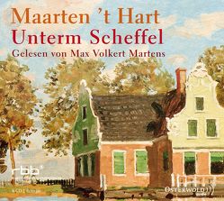 Unterm Scheffel von 't Hart,  Maarten, Martens,  Max Volkert, Seferens,  Gregor