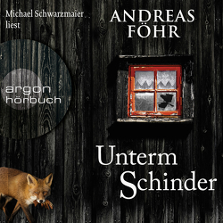 Unterm Schinder von Föhr ,  Andreas, Schwarzmaier,  Michael