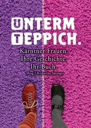 Unterm Teppich. von Leser,  Emma, Schwandt,  Josephine, Springer ,  Katharina