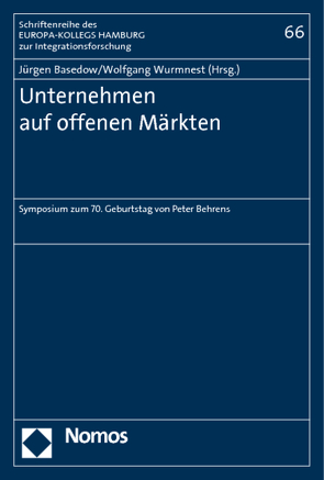 Unternehmen auf offenen Märkten von Basedow,  Jürgen, Wurmnest,  Wolfgang