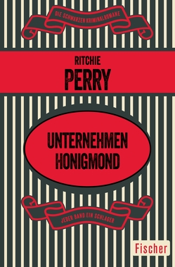 Unternehmen Honigmond von Perry,  Ritchie, Thaler,  Willy