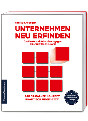 Unternehmen neu erfinden von Abegglen,  Christian