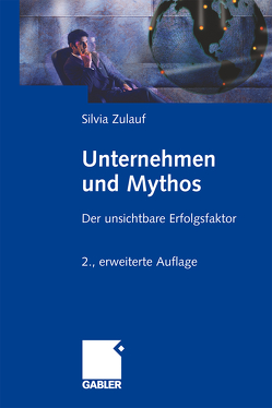 Unternehmen und Mythos von Zulauf,  Silvia