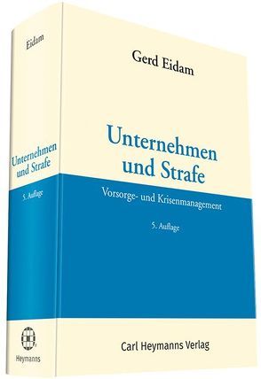 Unternehmen und Strafe von Eidam,  Gerd