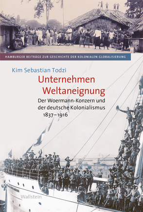 Unternehmen Weltaneignung von Todzi,  Kim Sebastian