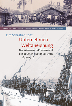 Unternehmen Weltaneignung von Todzi,  Kim Sebastian