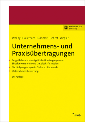 Unternehmens- und Praxisübertragungen von Bisle,  Michael, Dönmez,  Hülya, Hallerbach,  Dorothee, Liebert,  Melanie, Wepler,  Axel, Wollny,  Paul