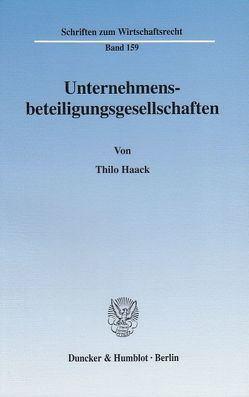 Unternehmensbeteiligungsgesellschaften. von Haack,  Thilo