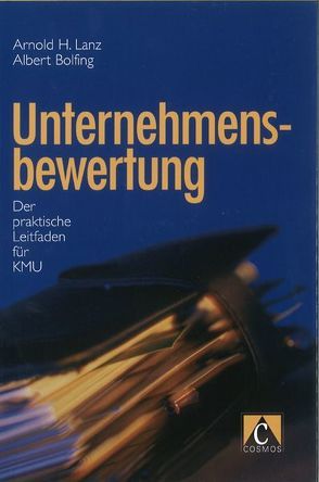 Unternehmensbewertung von Bolfing,  Albert, Lanz,  Arnold H.