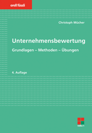 Unternehmensbewertung von Mücher,  Christoph