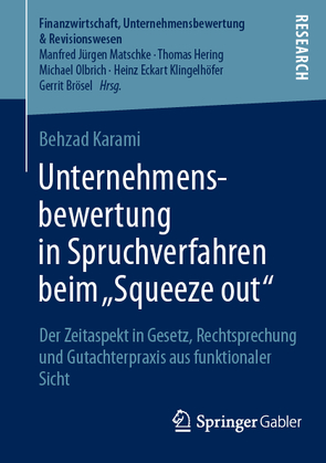 Unternehmensbewertung in Spruchverfahren beim „Squeeze out“ von Karami,  Behzad