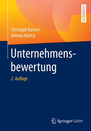 Unternehmensbewertung von Kuhner,  Christoph, Maltry,  Helmut